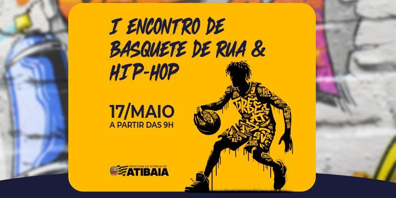 Atibaia recebe Encontro de Basquete de Rua e Hip-Hop com inscrições gratuitas para campeonato 3x3