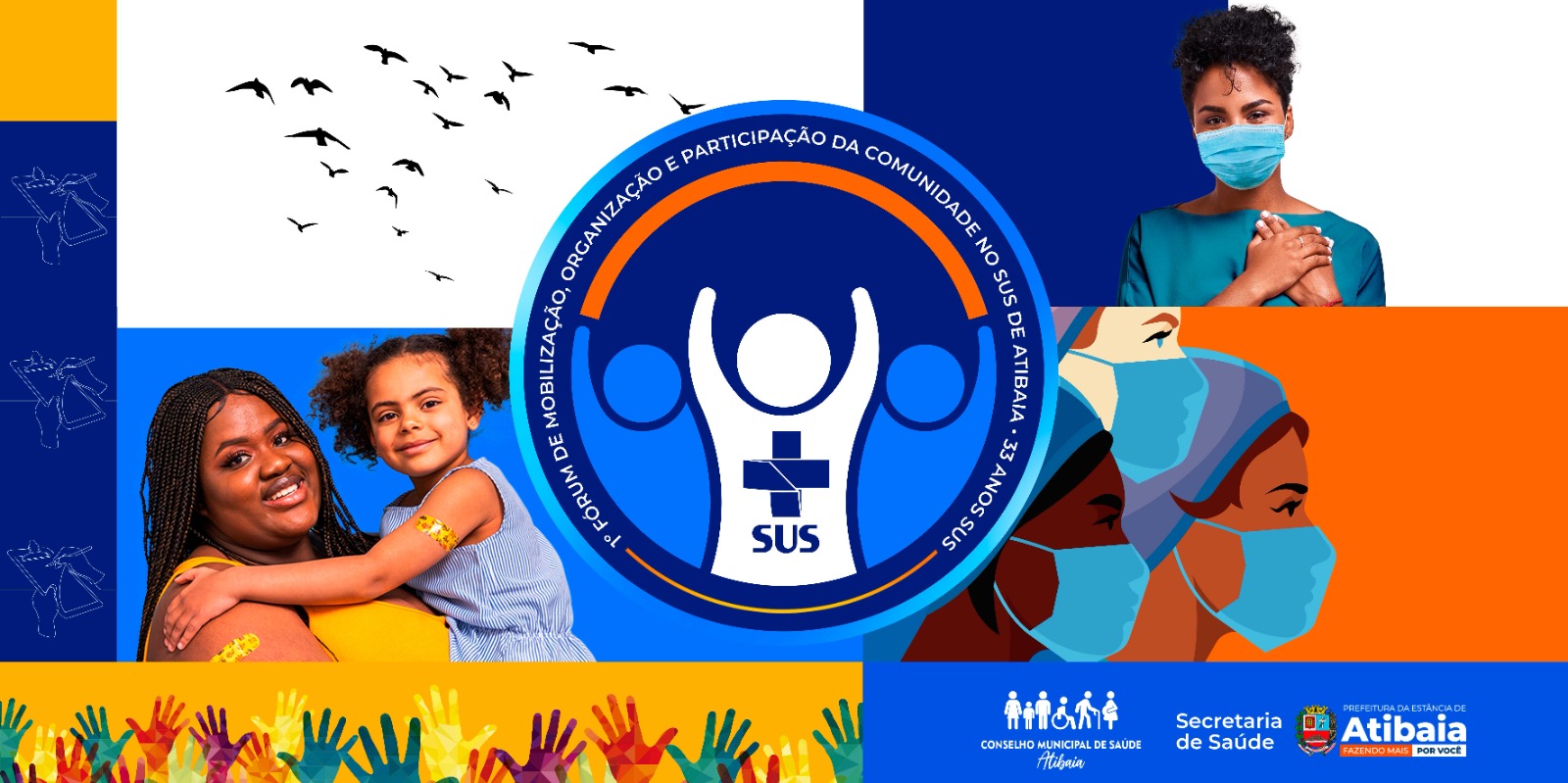 1° Fórum de Mobilização, Organização e Participação da Comunidade no SUS Atibaia ocorre de 18 a 23/9