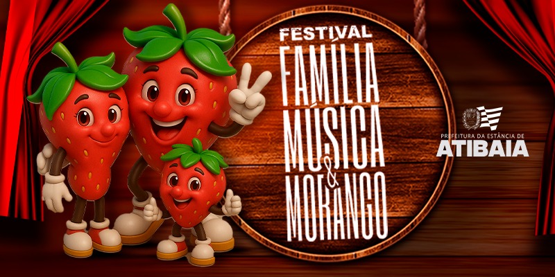 Festival da Família, Música e Morango traz bonecões no sábado e diversão para pais e filhos no domingo