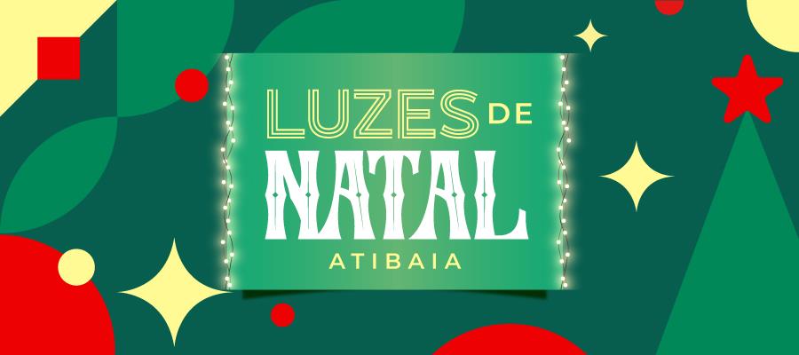Prefeitura lança “Ação Luzes de Natal” e convida moradores e comerciantes a iluminarem Atibaia