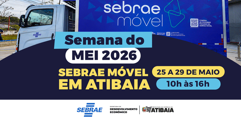Semana do MEI: Sebrae Móvel leva atendimento gratuito a empreendedores em Atibaia