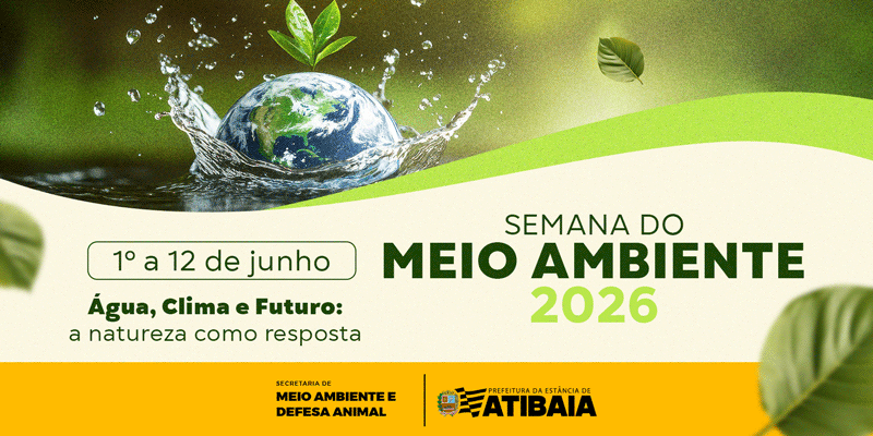 Atibaia promove Semana do Meio Ambiente com foco em crise climática e recursos hídricos
