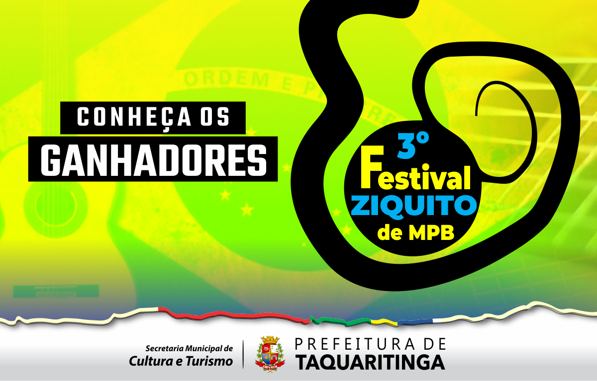 Resultado Final do 3º Festival "Ziquito" de MPB