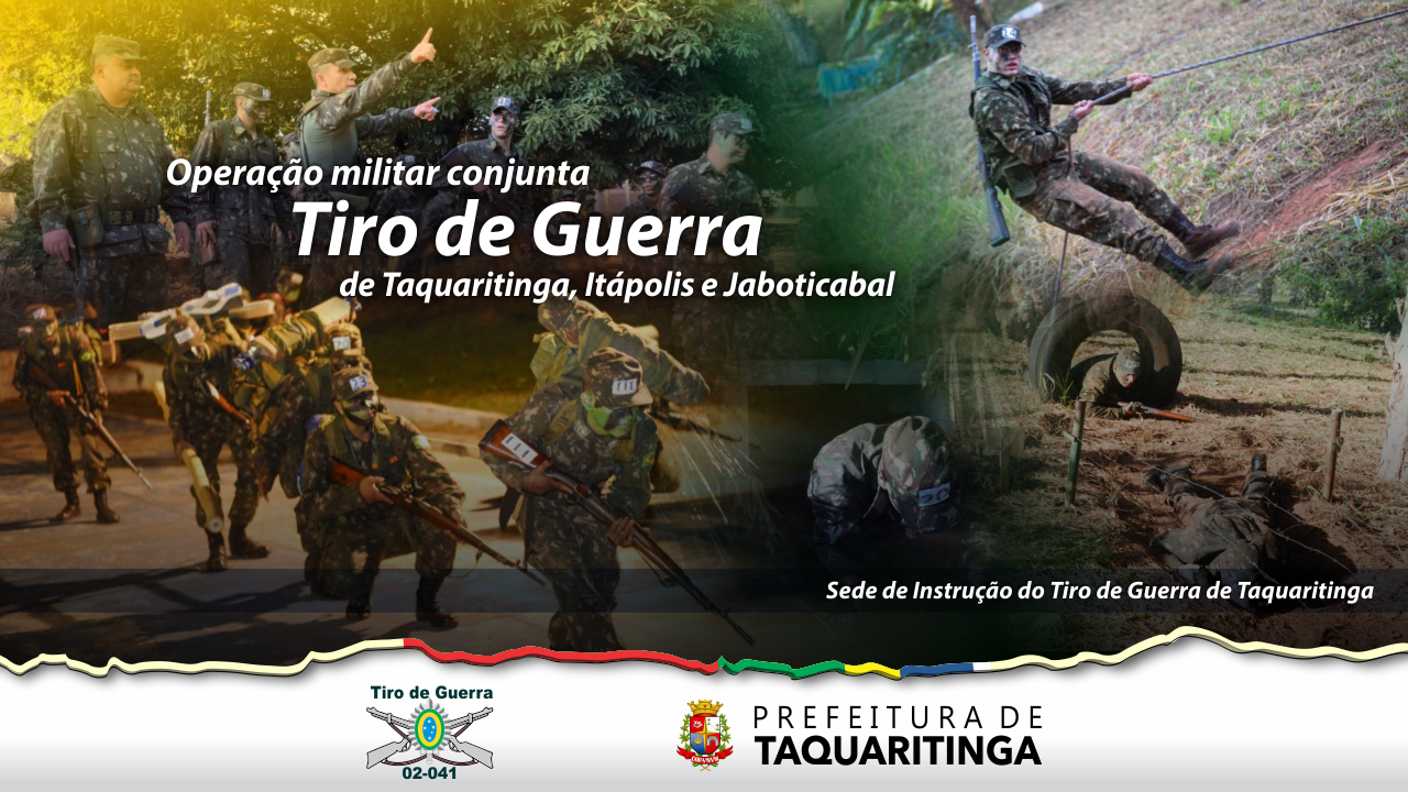 TG de 3 municípios realizam Operação Militar em Taquaritinga
