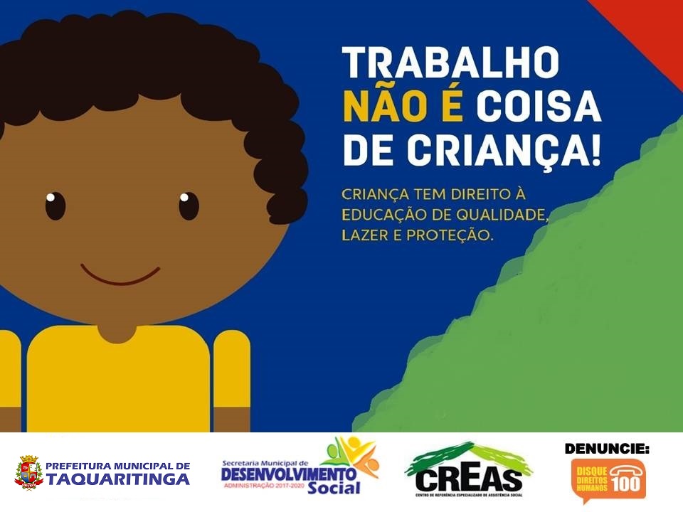 12 de junho | Dia Nacional Contra o Trabalho Infantil