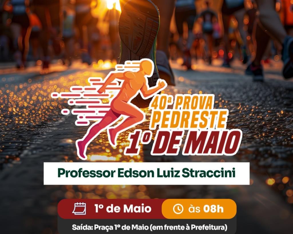 40ª Prova Pedestre será realizada no dia 1º de maio em Taquaritinga