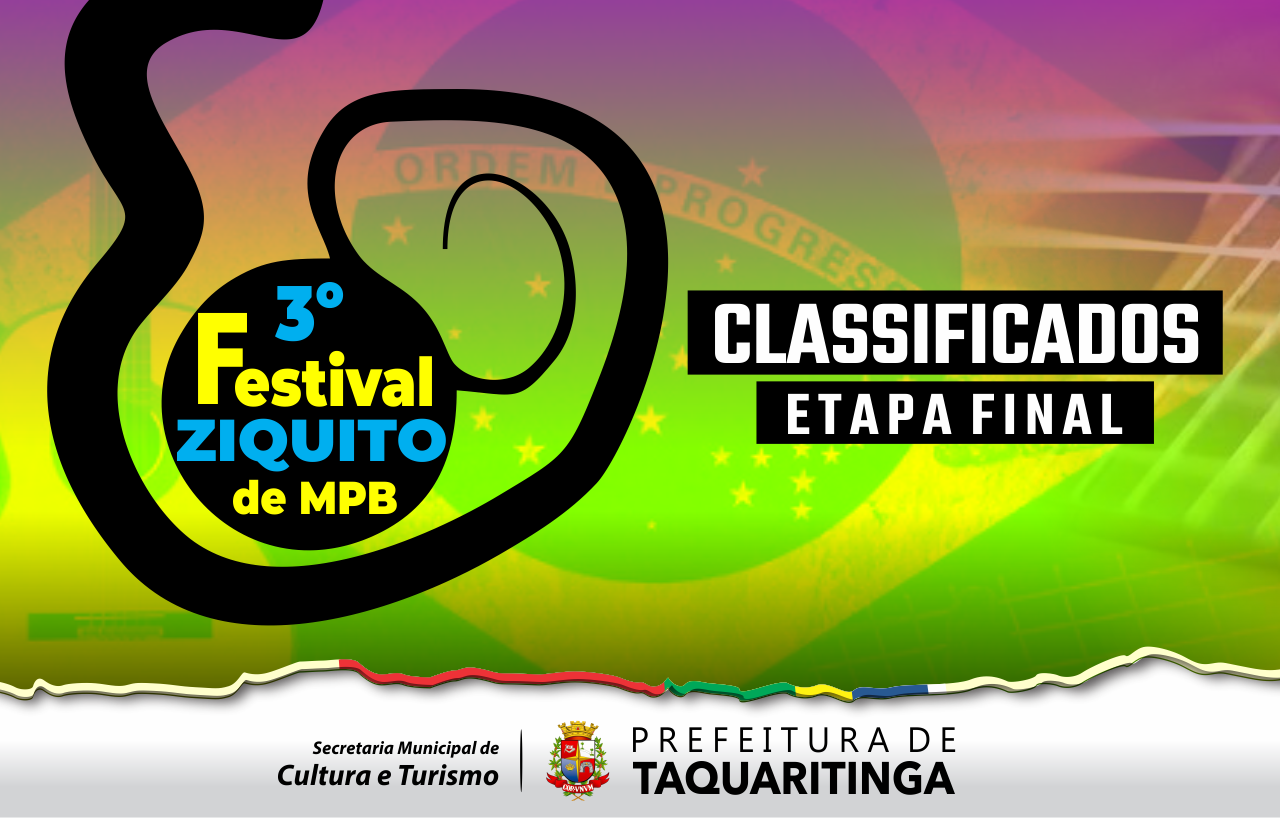 3º Festival "Ziquito" de MPB - Classificados para a etapa final