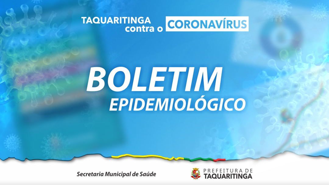 Boletim Epidemiológico 706 - 21/02/2022