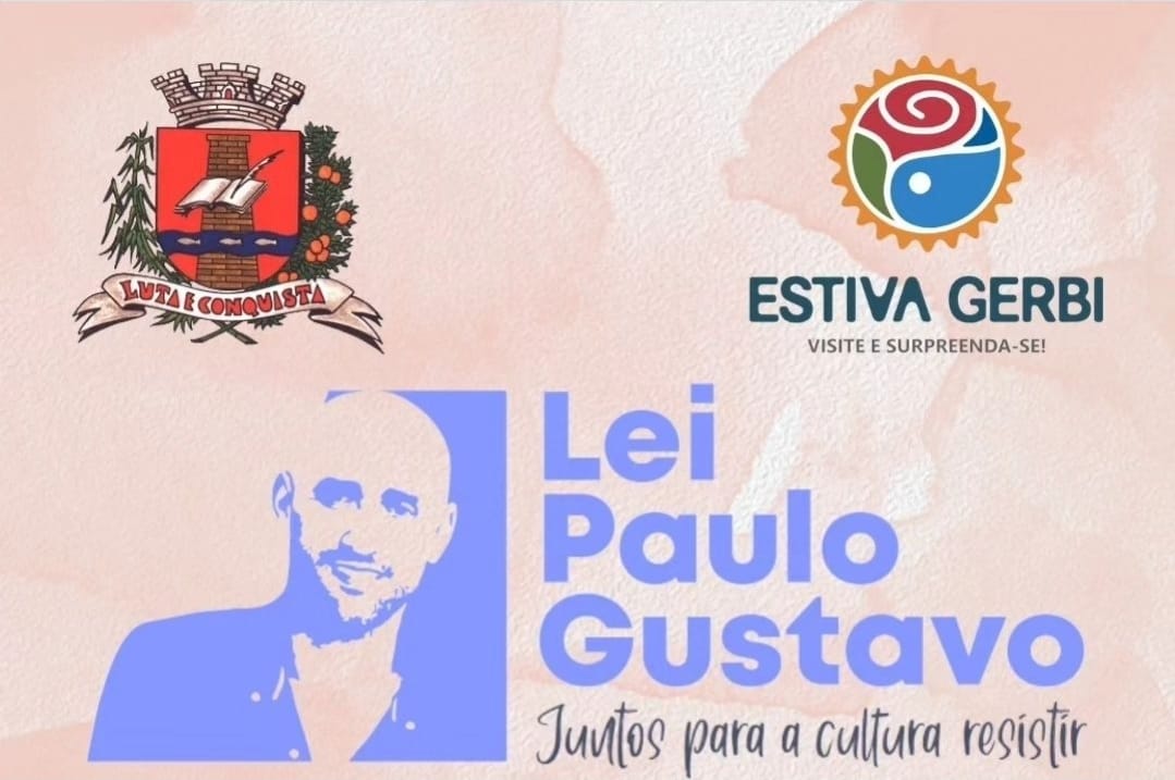 LEI PAULO GUSTAVO - AS INSCRIÇÕES FORAM PRORROGADAS