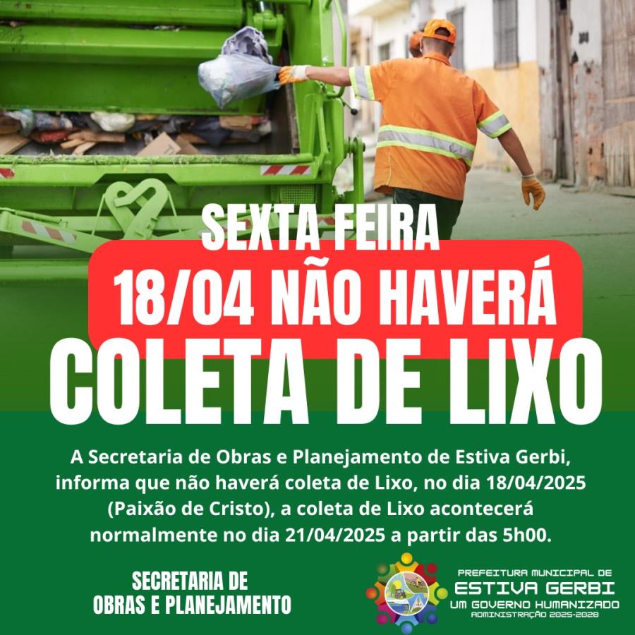 Não haverá coleta de lixo dia 18/04