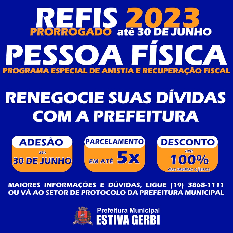 Refis 2023 Programa De Anistia E Recuperação Fiscal Prefeitura De Estiva Gerbi 9275