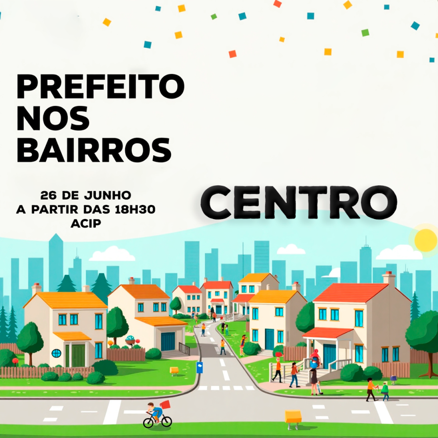Prefeito nos bairros - Centro