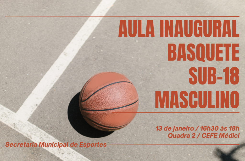 Aula inaugural basquete sub 18 masculino