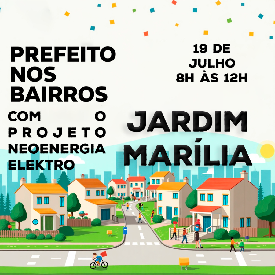 Prefeito nos Bairros - Jardim Marília