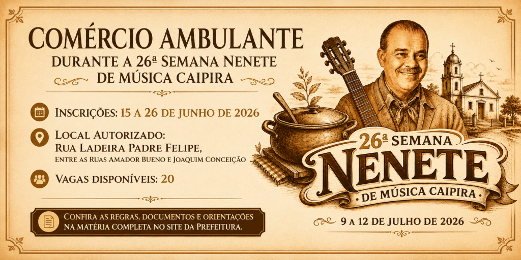 Inscrições abertas para comércio ambulante - Semana Nenete