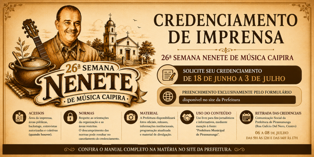 Credenciamento de imprensa - 26ª Semana Nenete de Música Caipira