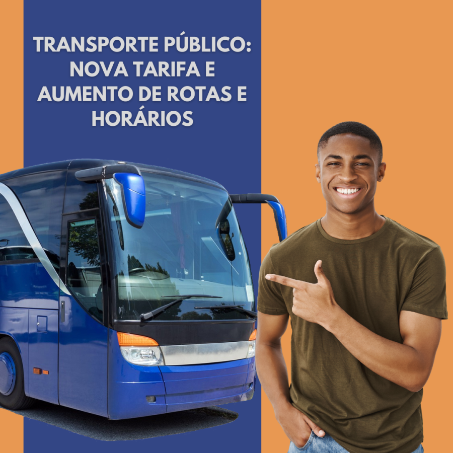 Transporte público: nova tarifa e aumento de rotas e horários