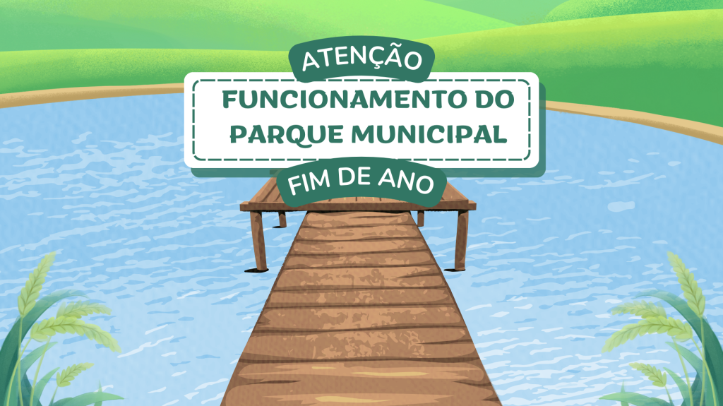Funcionamento do Parque Municipal