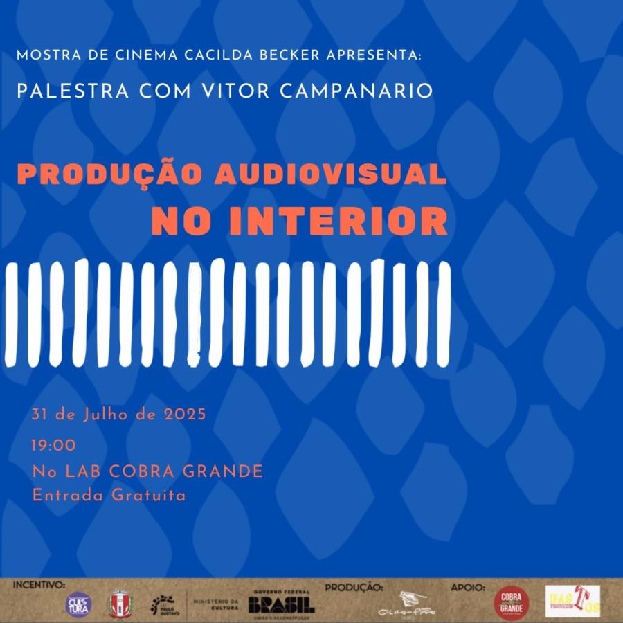 Palestra - "produção audiovisual no interior"