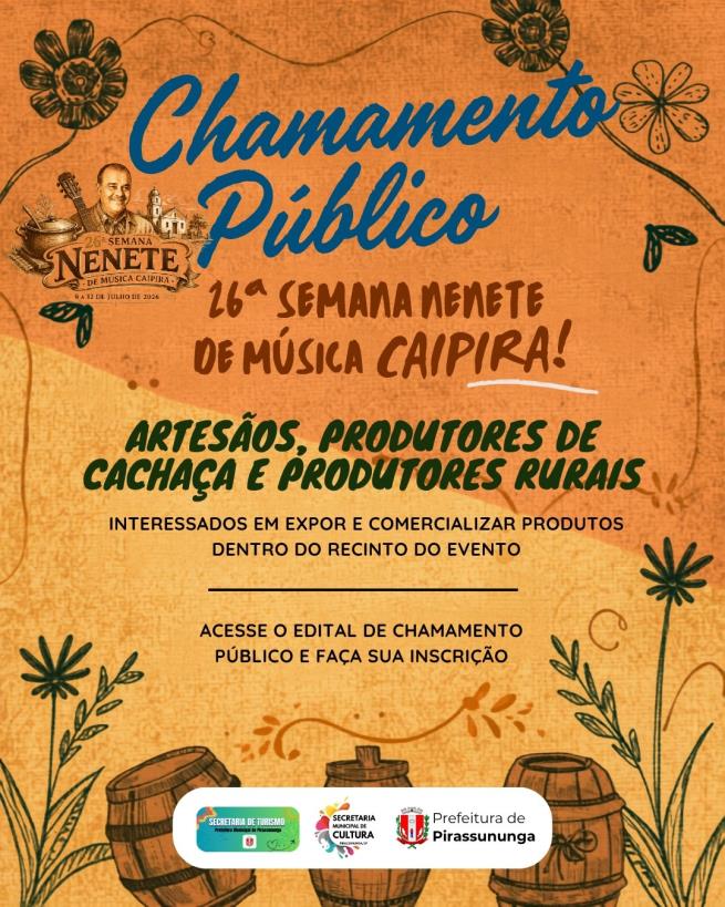 Semana Nenete - edital para artesãos, produtores rurais e de cachaça