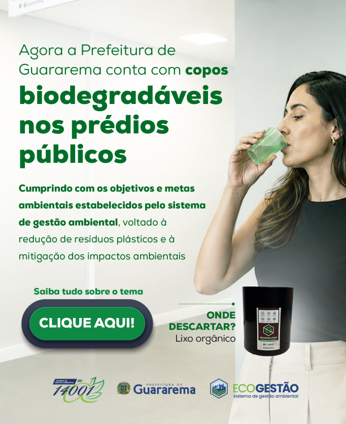 Copos biodegradáveis na Prefeitura de Guararema