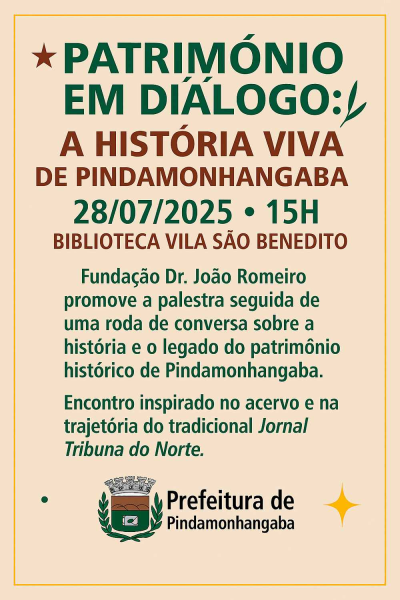 Patrimônio em Diálogo: A História Viva de Pindamonhangaba