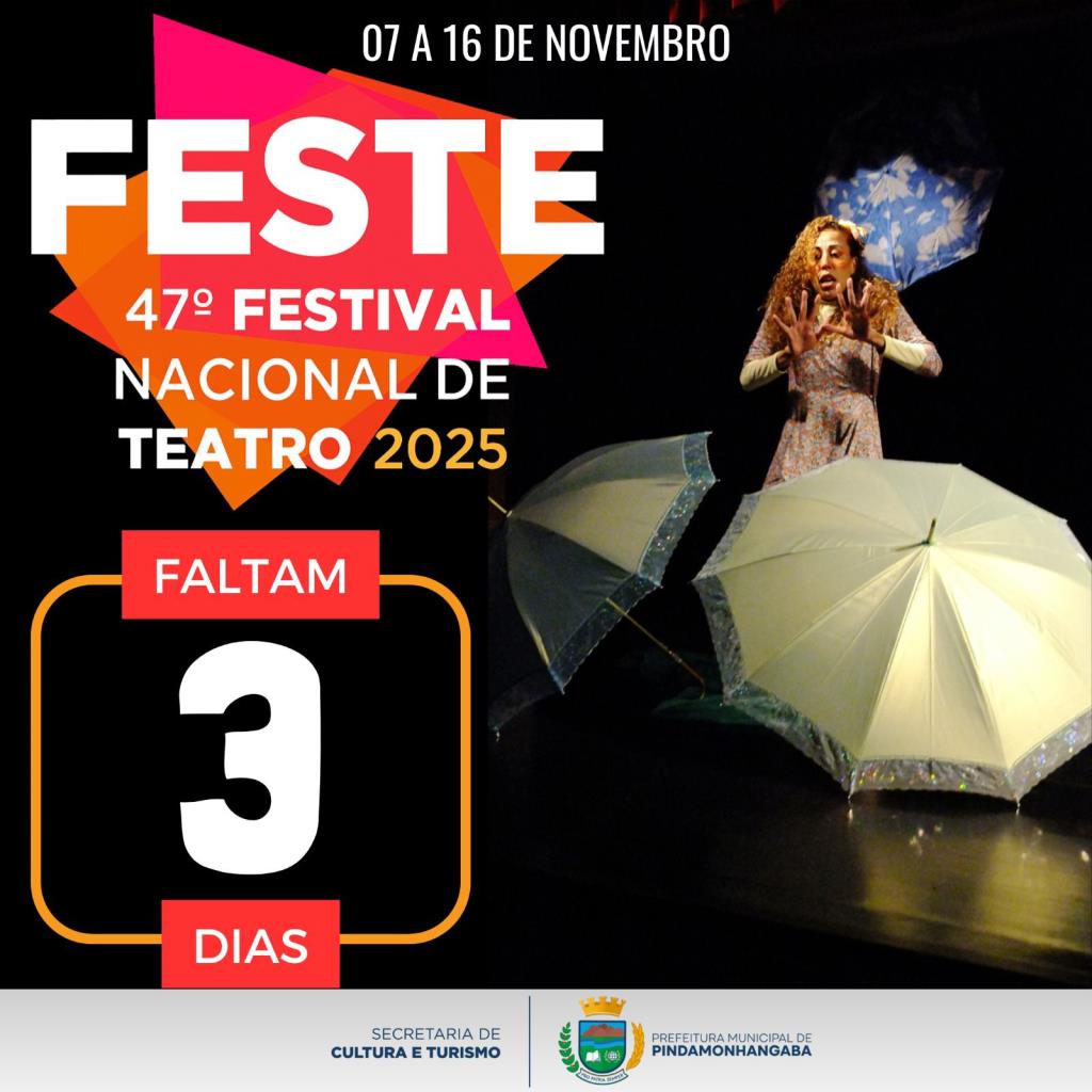 47º FESTE – Festival Nacional de Teatro de Pindamonhangaba