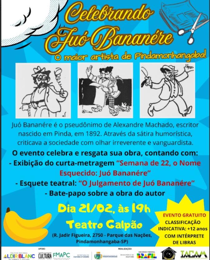 Celebrando Juó Bananére - O maior artista de Pindamonhangaba