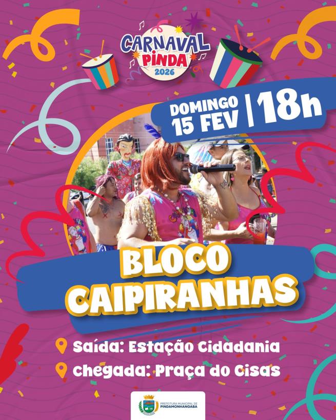 Carnaval Pinda 2026 - Bloco Caipiranhas