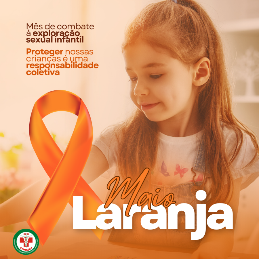 18 de Maio | Dia Nacional de Combate ao Abuso e à Exploração Sexual de Crianças e Adolescentes