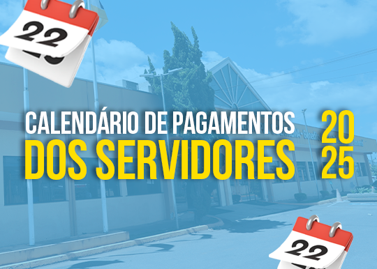 Recursos Humanos divulga calendário de pagamentos salariais e do 13º dos Servidores Públicos