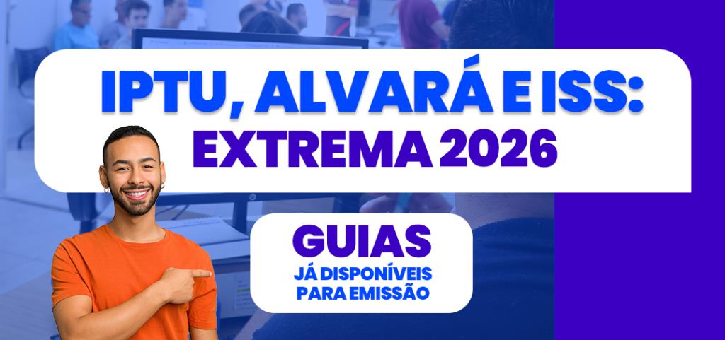IPTU Justo para uma Extrema Mais Equilibrada: Extrema atualiza Planta Genérica de Valores após quase 30 anos e torna cálculo do IPTU mais equilibrado e transparente