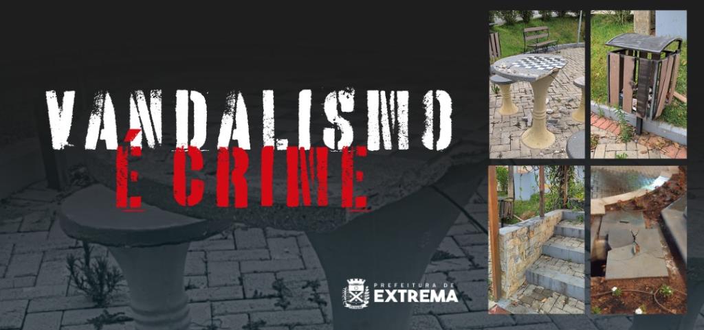 Novos episódios de vandalismo em patrimônios públicos são registrados em Extrema