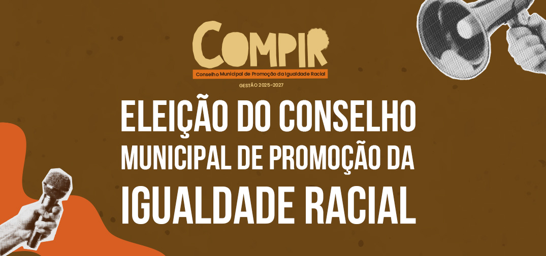Inscrições abertas para participar do Conselho Municipal de Promoção da Igualdade Racial (COMPIR) em Extrema