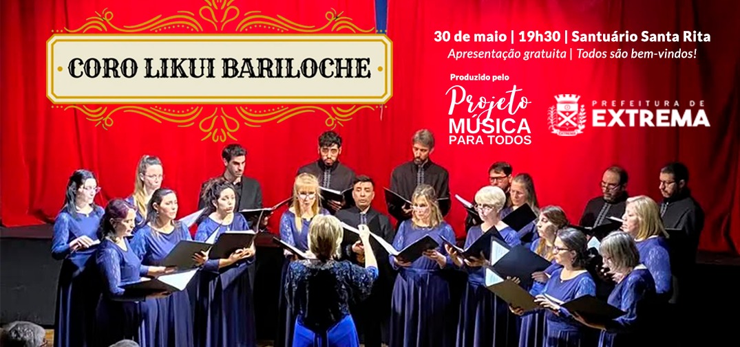 Coral argentino ‘Likui Bariloche’ visita Extrema e promove concerto inédito no Santuário Santa Rita, no próximo dia 30 de maio