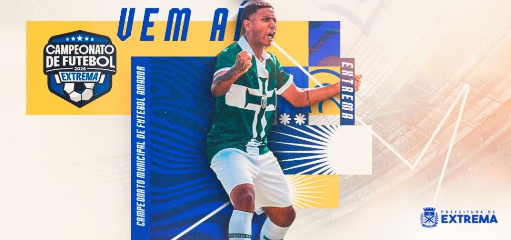 Campeonato Municipal de Futebol Amador de Extrema começa nesta sexta-feira (31) com a participação de 50 equipes e premiação recorde de R$ 354 mil