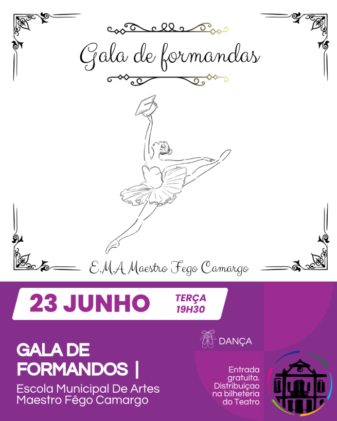 DANÇA: Escola Municipal De Artes Maestro Fêgo Camargo  - “Gala de Formandos 2026”
