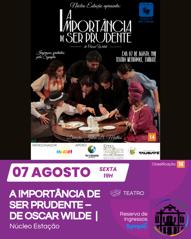 TEATRO: Núcleo Estação apresenta: A Importância de ser Prudente – de Oscar Wilde