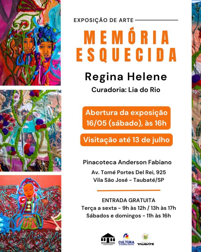 EXPOSIÇÃO “Memória Esquecida”, por Regina Helene