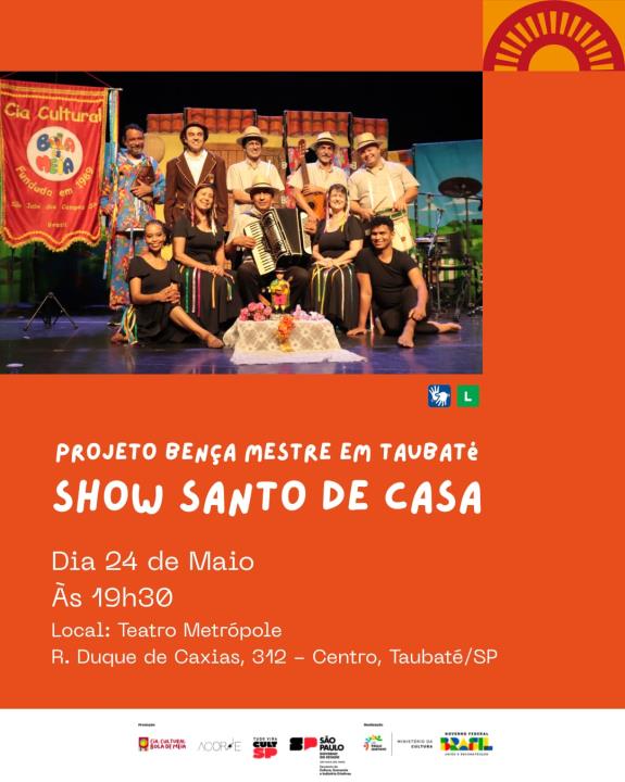 Show Santo de Casa PROJETO BENÇA MESTRE EM TAUBATÉ