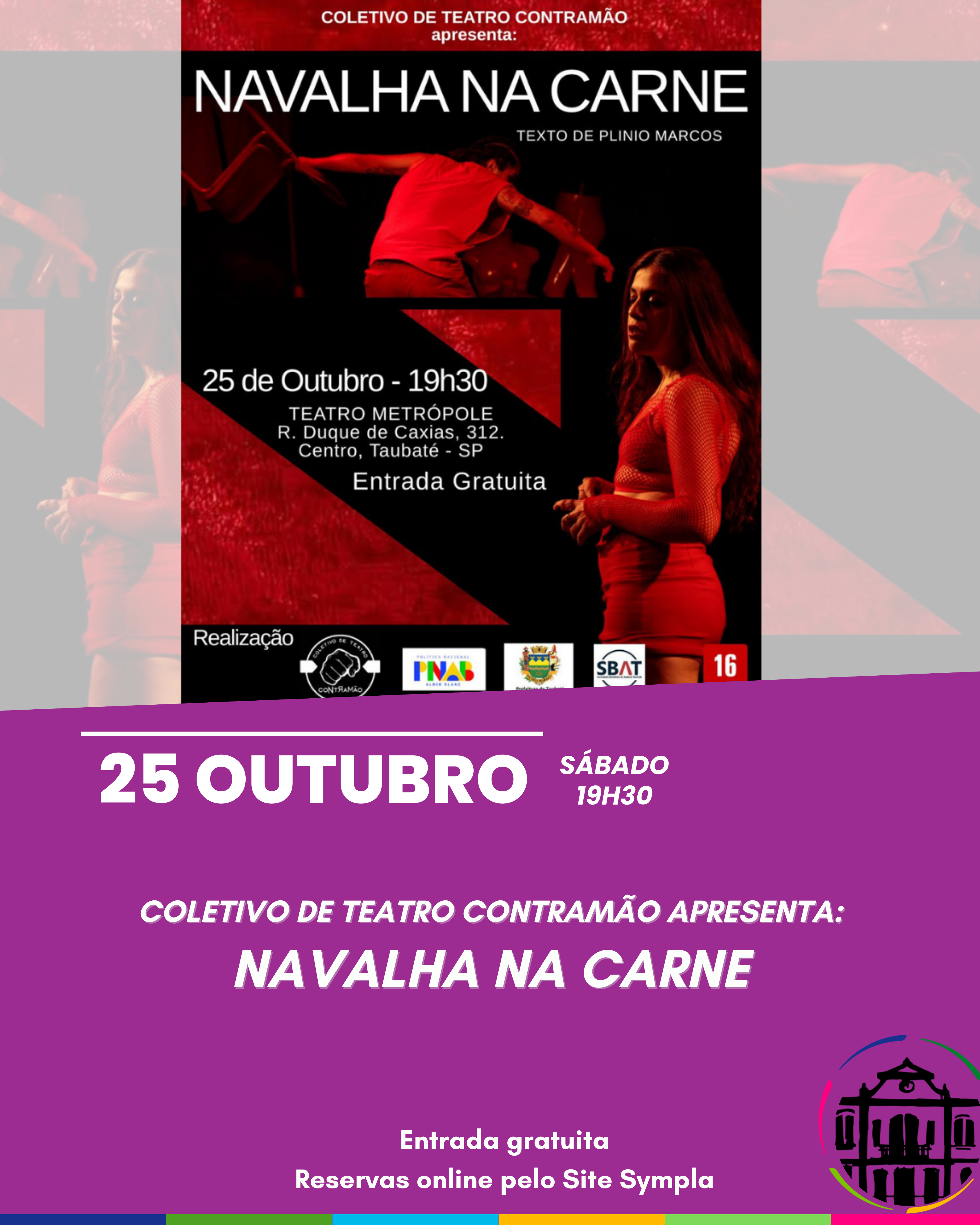 TEATRO: "Navalha na carne" - Coletivo de teatro Contramão