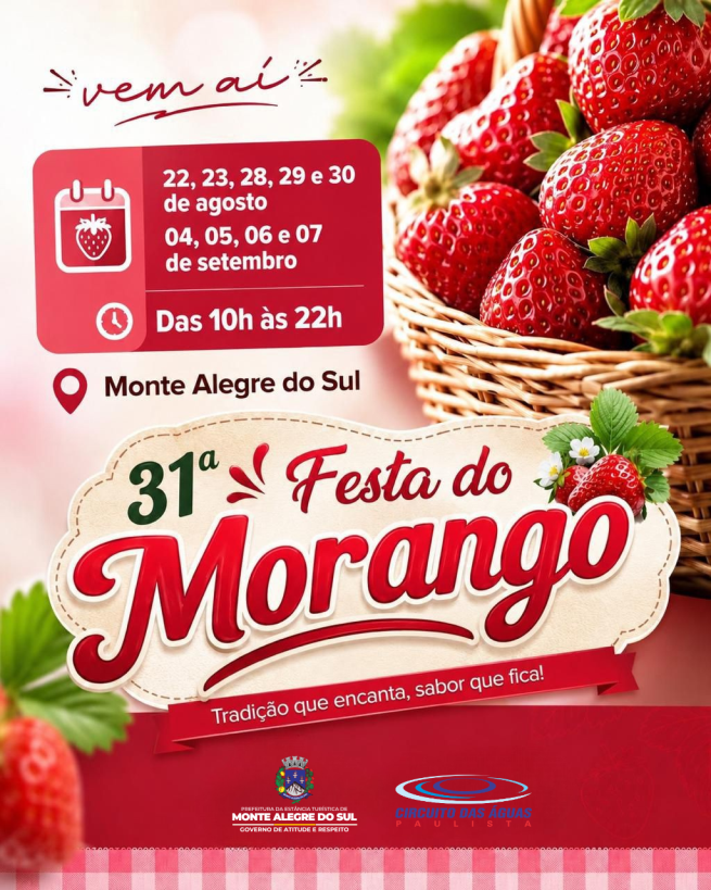 Vem aí a 31ª Festa do Morango de Monte Alegre do Sul