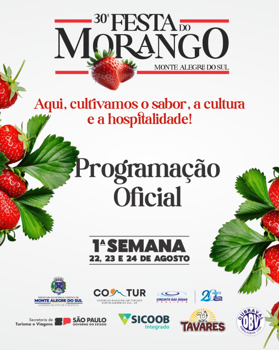 30ª Festa do Morango de Monte Alegre do Sul promete cultura, gastronomia e diversão para toda a família
