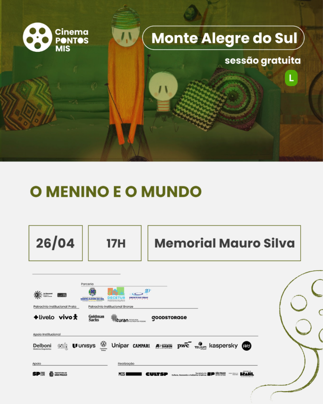 Cinema Pontos MIS exibe o premiado “O Menino e o Mundo” neste domingo (26/04) no Memorial Mauro Silva