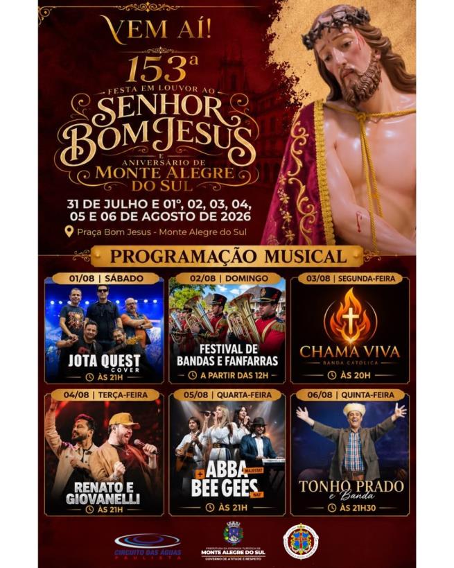 Shows prometem animar a 153ª Festa em Louvor ao Senhor Bom Jesus e Aniversário de Monte Alegre do Sul