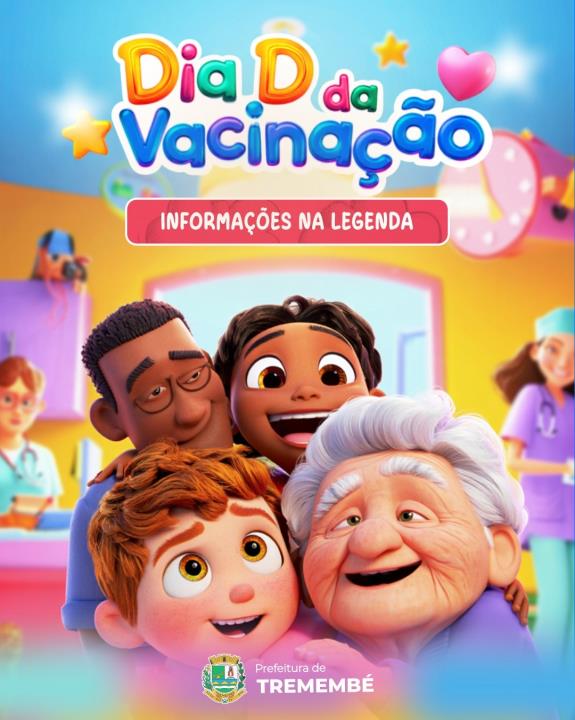 SÁBADO (10 DE MAIO) É "DIA D" DE VACINAÇÃO