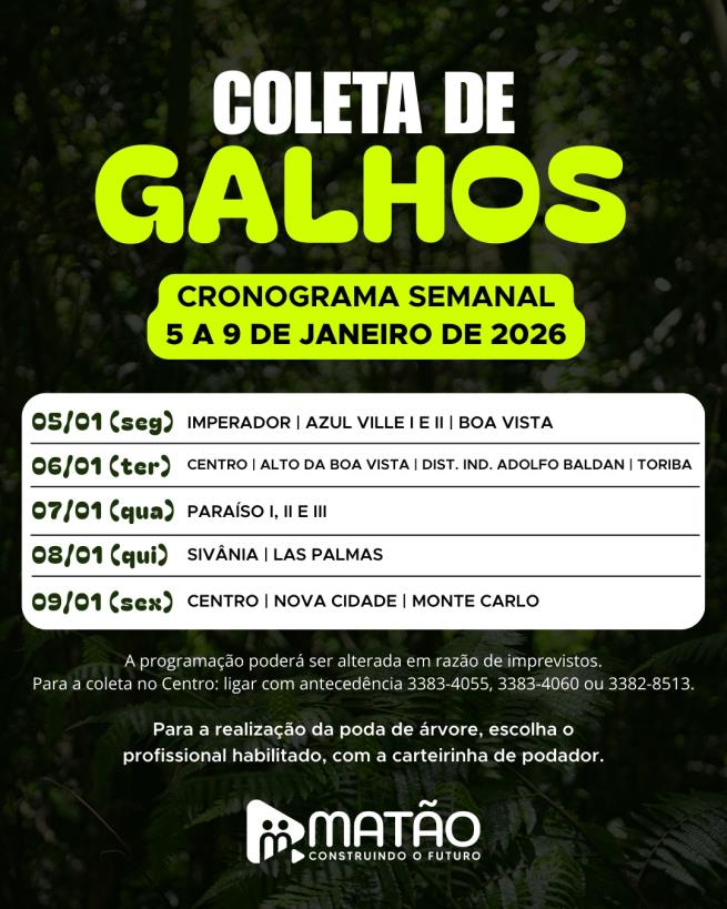 Fique ligado no cronograma da coleta de galhos!