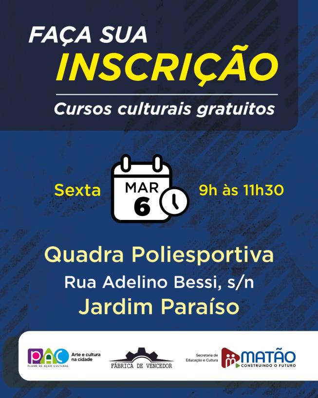 Prefeitura de Matão realiza inscrições presenciais para o PAC — Plano de Ação Cultural no Jardim Paraíso