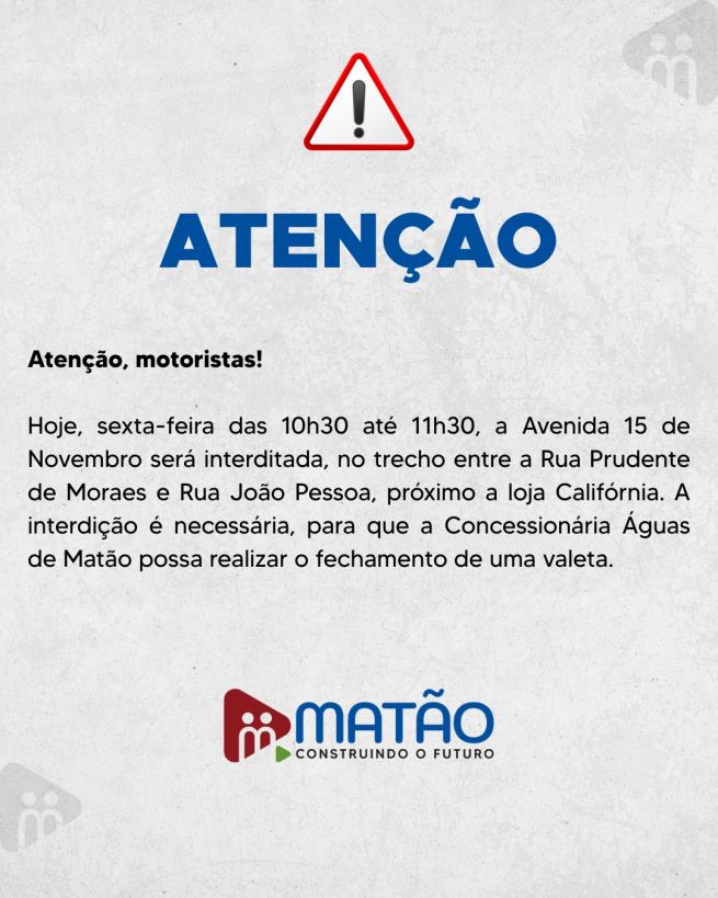 Atenção, motoristas!