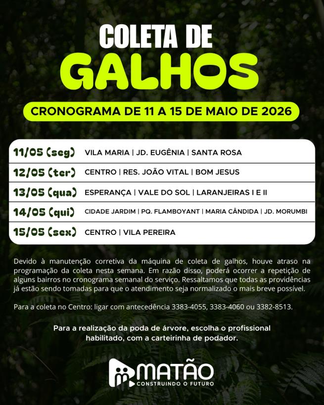 Atenção para a coleta de galhos no seu bairro! Cronograma de 11 a 15/05/2026